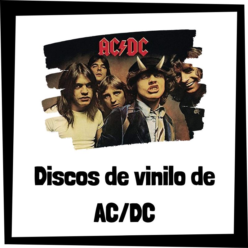 Vinilo de ACDC - Los mejores discos de vinilo de ACDC