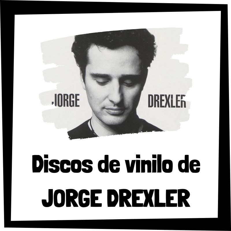 Vinilo de Jorge Drexler - Los mejores discos de vinilo de Jorge Drexler