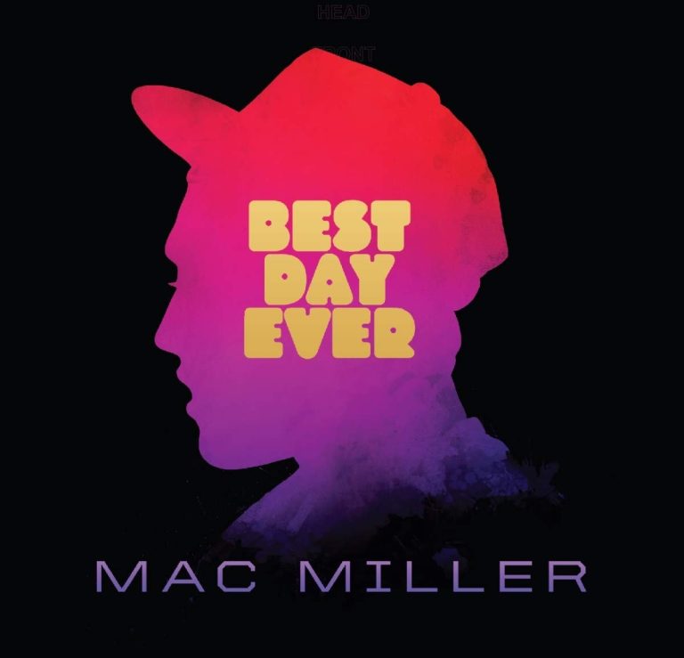Vinilo De Best Day Ever De Mac Miller