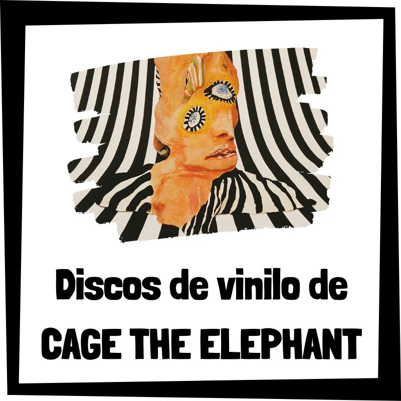 Vinilo De Cage The Elephant Los Mejores Discos De Vinilo De Cage The Elephant