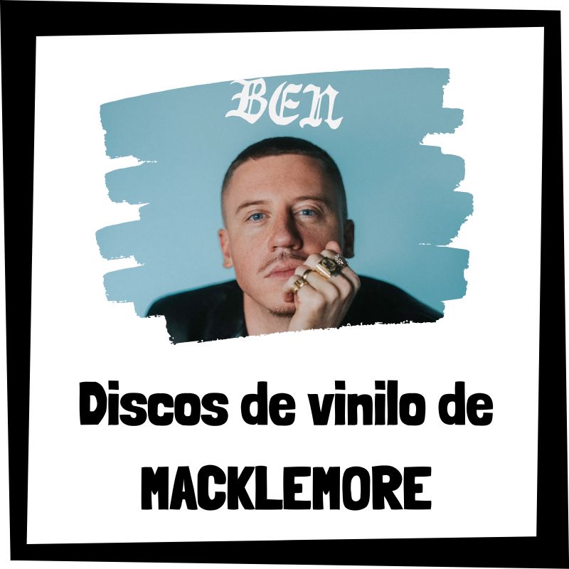 Lee más sobre el artículo Los 3 mejores discos de vinilo de Macklemore