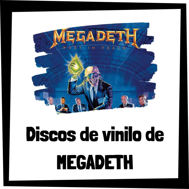 Vinilo de Megadeth - Los mejores discos de vinilo de Megadeth