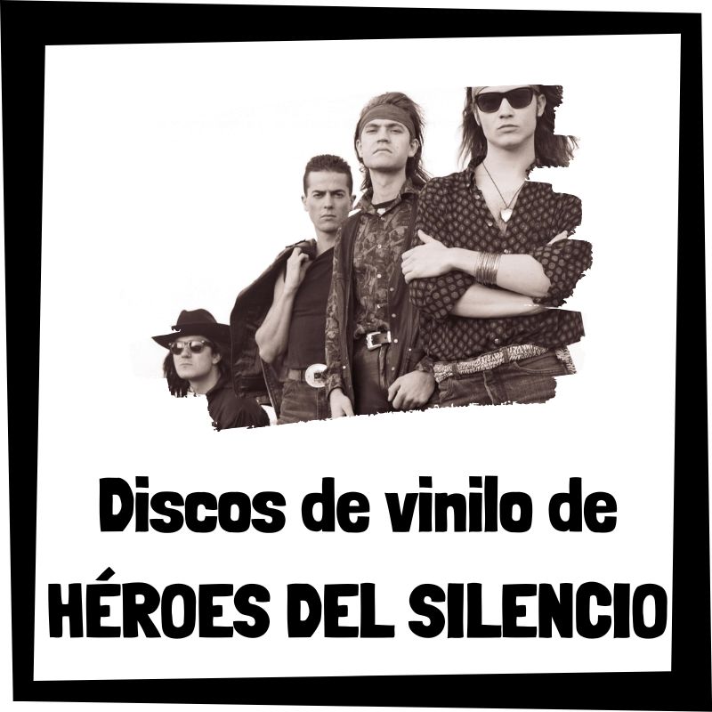 Los 3 Mejores Discos De Vinilo De Héroes Del Silencio