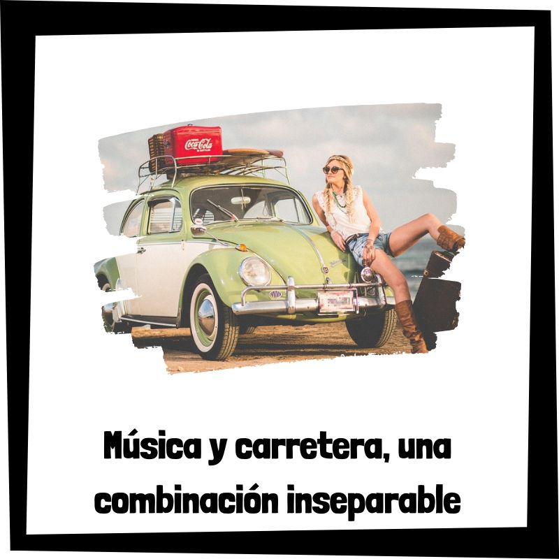 Lee más sobre el artículo Música y carretera, una combinación inseparable – La banda sonora perfecta para un viaje de sol y playa
